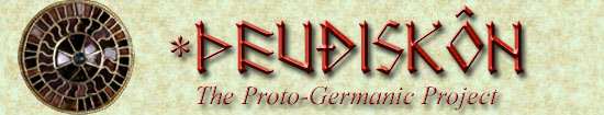 theudiskon - proto-germanic